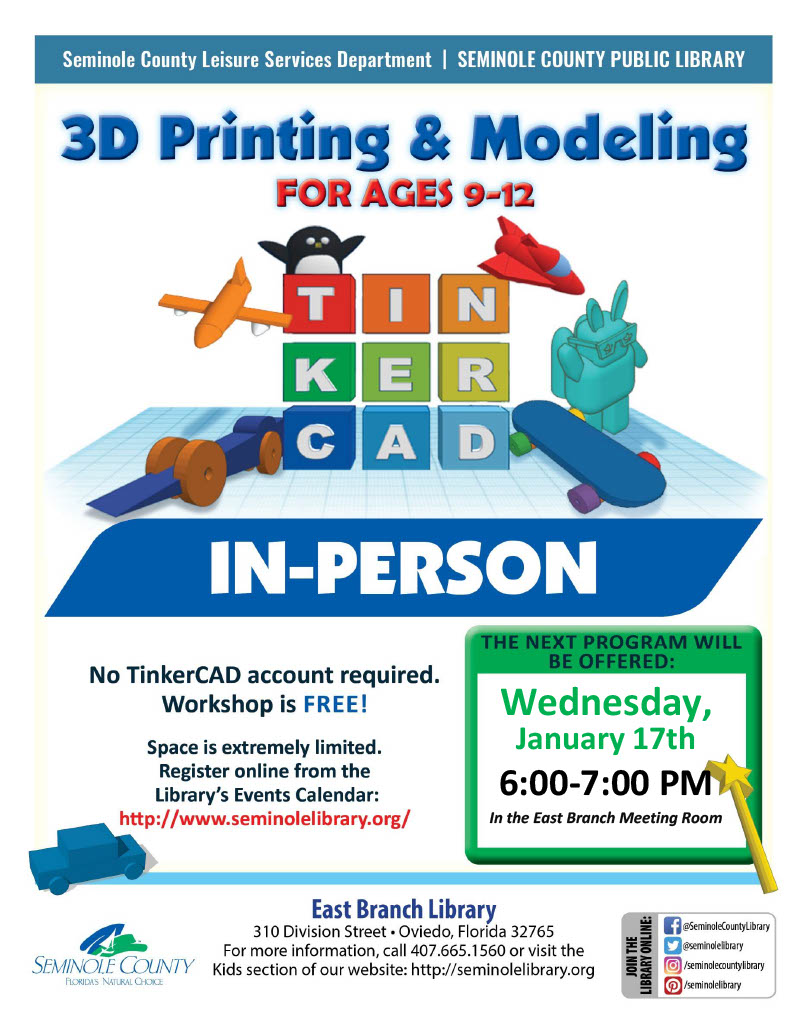 January 17 - 3D Printing and Modeling for Ages 9-12 - East Branch Library