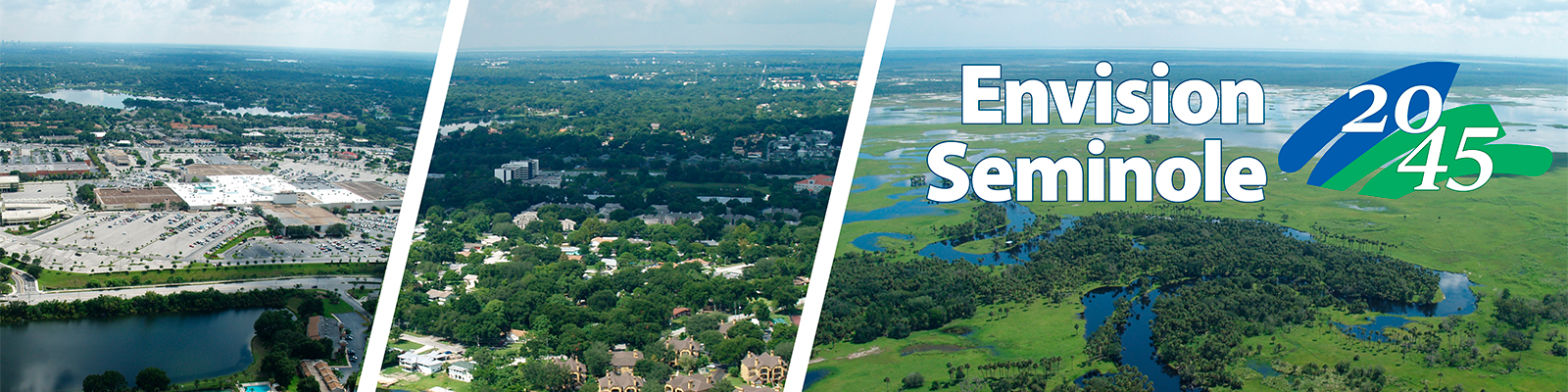 Envision Seminole 2045 header image with aerial photographs of Seminole County